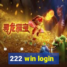 222 win login